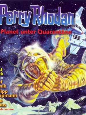 Perry Rhodan Hörspiel 08: Planet unter Quarantäne