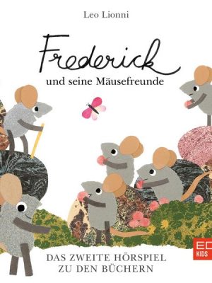 Frederick Und Seine Mäusefreunde