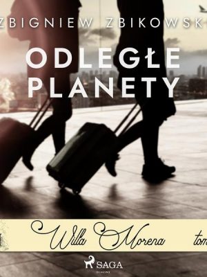 Willa Morena 7: Odległe planety