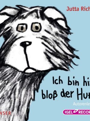 Ich bin hier bloß der Hund