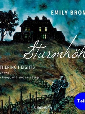 Sturmhöhe - Wuthering Heights