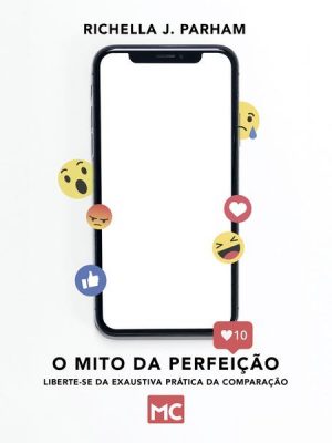 O mito da perfeição