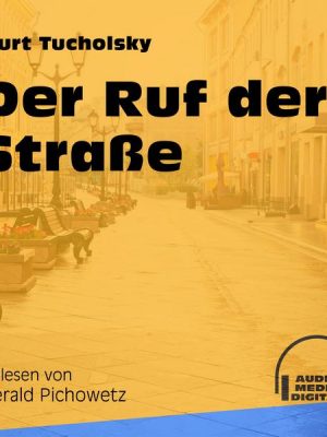 Der Ruf der Straße