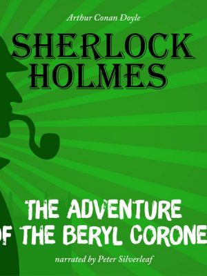 The Adventure of the Beryl Coronet