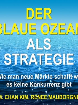 Der Blaue Ozean als Strategie