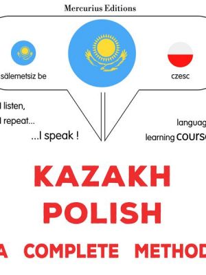 Kazakh - Polish : a complete method