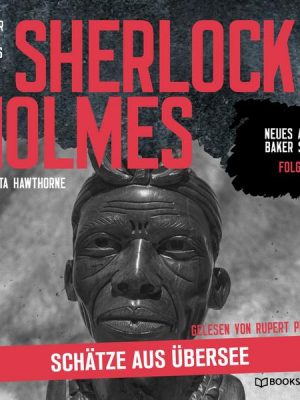 Sherlock Holmes: Schätze aus Übersee