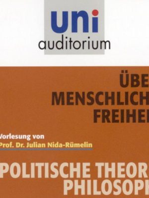 Über menschliche Freiheit