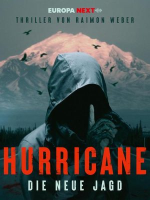 Hurricane - Stadt der Lügen / Folge 6: Die neue Jagd