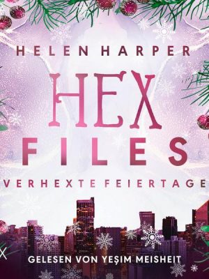 Hex Files - Verhexte Feiertage