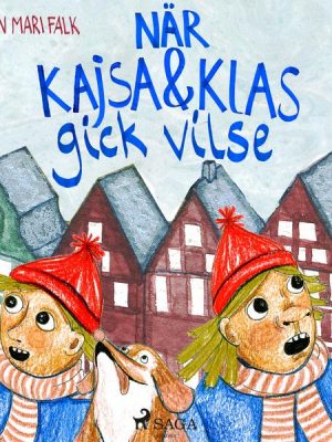 När Kajsa och Klas gick vilse