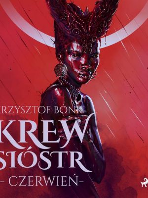 Krew Sióstr. Czerwień VIII