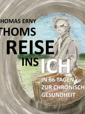 Thoms Reise ins Ich