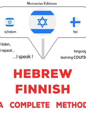 Hebrew - Finnish : a complete method