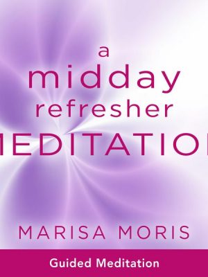 Midday Refresher Meditation