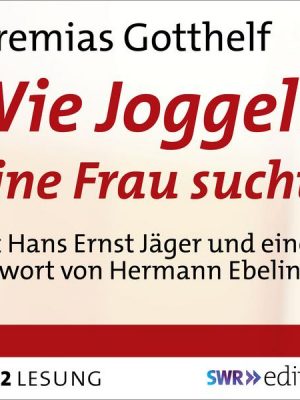 Wie Joggeli eine Frau sucht