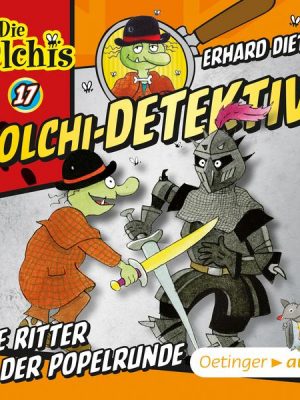 Olchi-Detektive 17. Die Ritter der Popelrunde