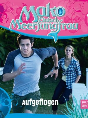 Folge 7: Aufgeflogen (Das Original-Hörspiel zur TV-Serie)