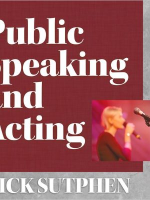 Public Speaking and Acting