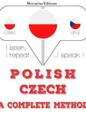 Polski - Czech: kompletna metoda