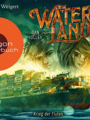 Waterland – Krieg der Fluten