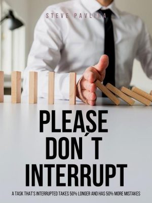 Please Don't Interrupt