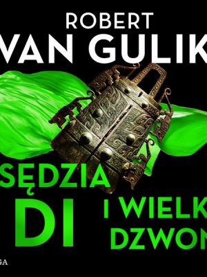 Sędzia Di i wielki dzwon