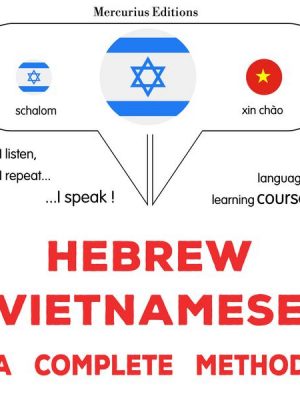 Hebrew - Vietnamese : a complete method