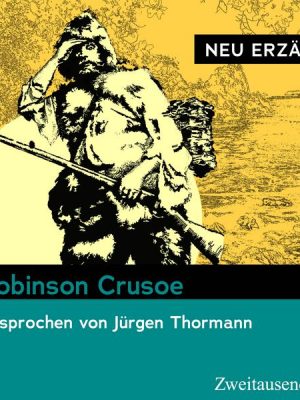 Robinson Crusoe – neu erzählt