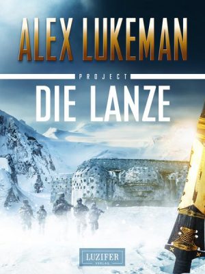 Die Lanze (Project 2)