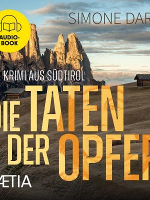 Die Taten der Opfer