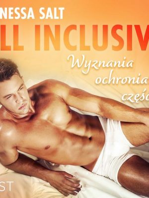 All inclusive - Wyznania ochroniarza: część 1