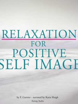 Relaxation for positive self-image