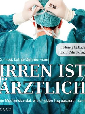 Irren ist ärztlich