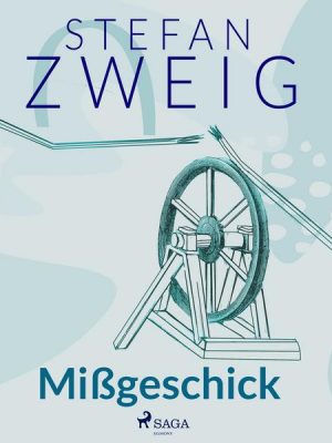 Mißgeschick