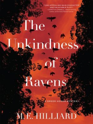 The Unkindness of Ravens