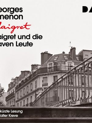 Maigret und die braven Leute