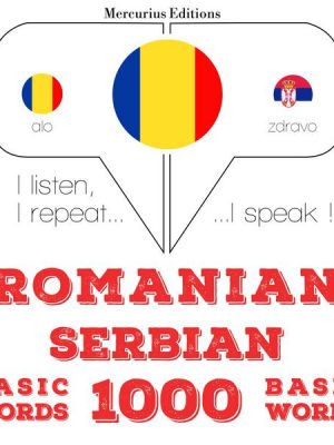 Serbia - Romania: 1000 de cuvinte de bază