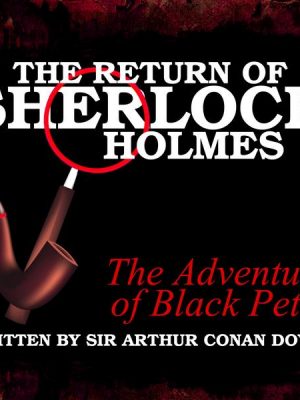 The Return of Sherlock Holmes - The Adventure of Black Peter