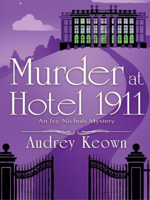 Murder at Hotel 1911