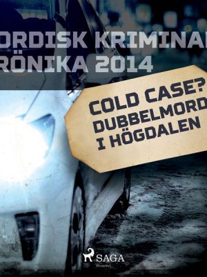 Cold case? Dubbelmord i Högdalen