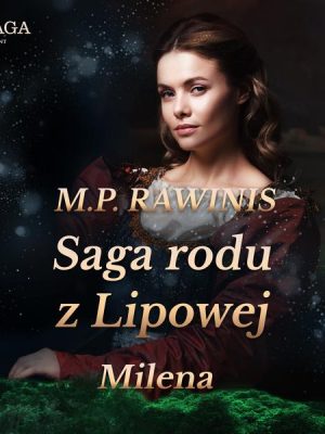 Saga rodu z Lipowej 34: Milena