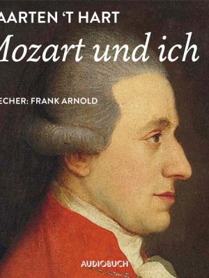 Mozart und ich