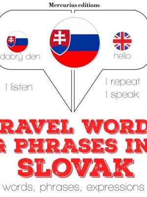 Travel words and phrases in Slovak