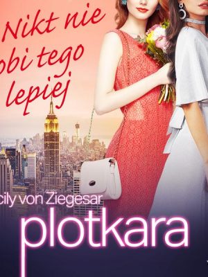 Plotkara 7: Nikt nie robi tego lepiej