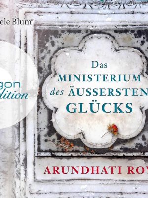 Das Ministerium des äußersten Glücks