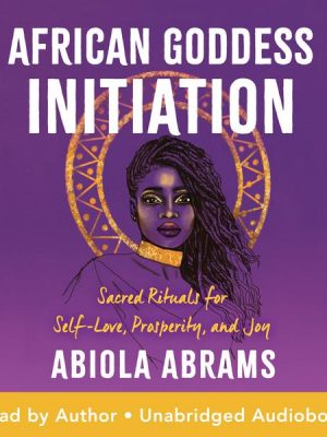 African Goddess Initiation