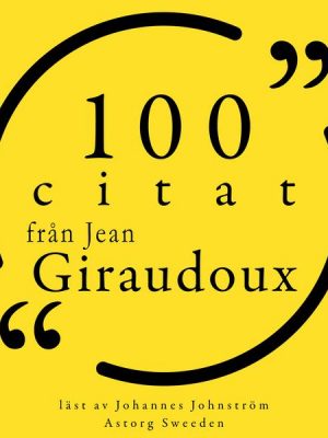 100 citat från Jean Giraudoux