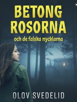 Betongrosorna och de falska nycklarna