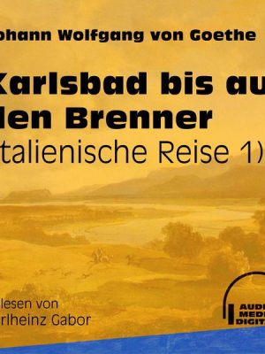 Karlsbad bis auf den Brenner